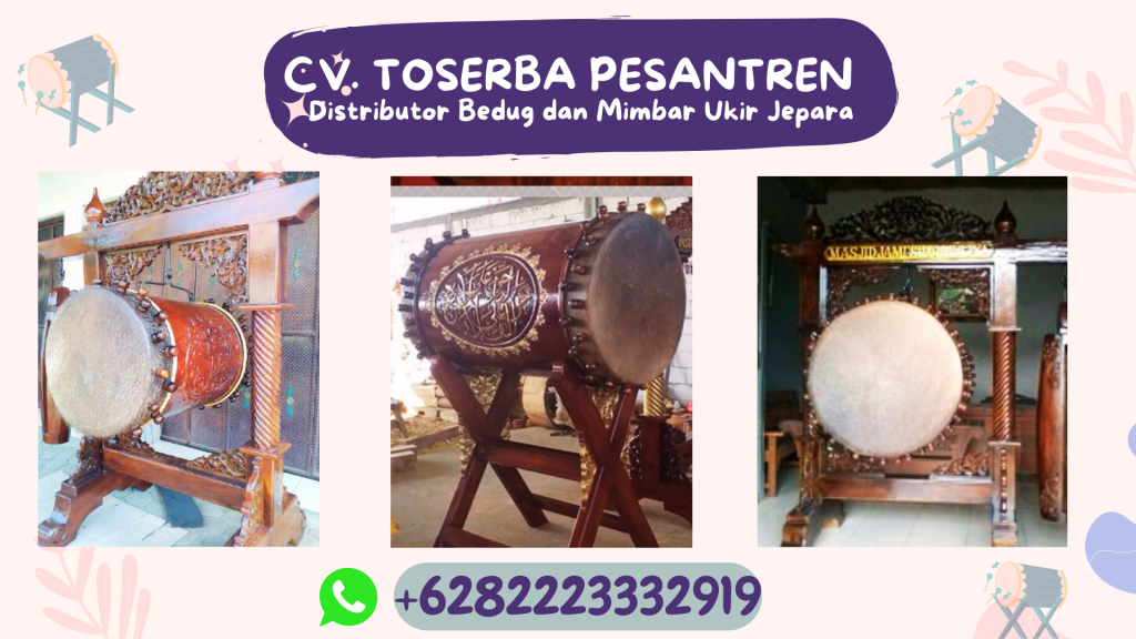 Call 0822-2333-2919(Tsel) Pengerajin Bedug Masjid Ukir Jepara Berkualitas Kabupaten Bungo