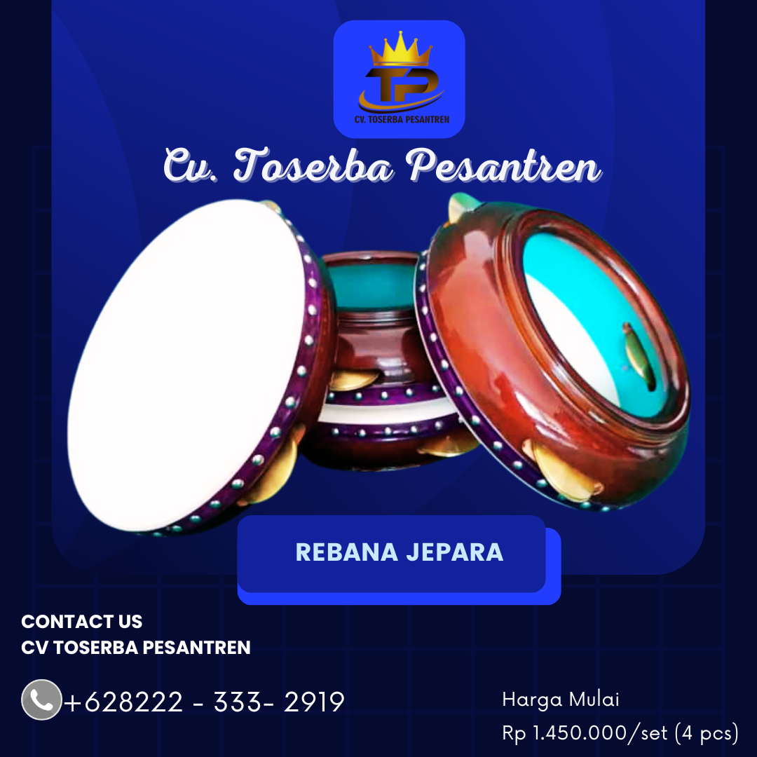 Call 0822-2333-2919(Tsel) Distributor Pengerajin Rebana Jepara Berkualitas Kota Pekalongan